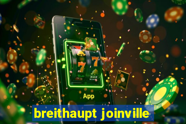 breithaupt joinville